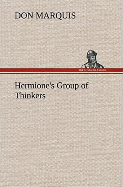 Hermione’s Group of Thinkers