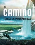 El camino hacia la prosperidad