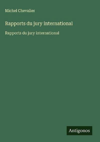 Rapports du jury international