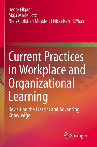 Current Practices in Workplace and Organizational Learning
