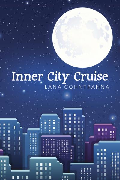 Inner City Cruise