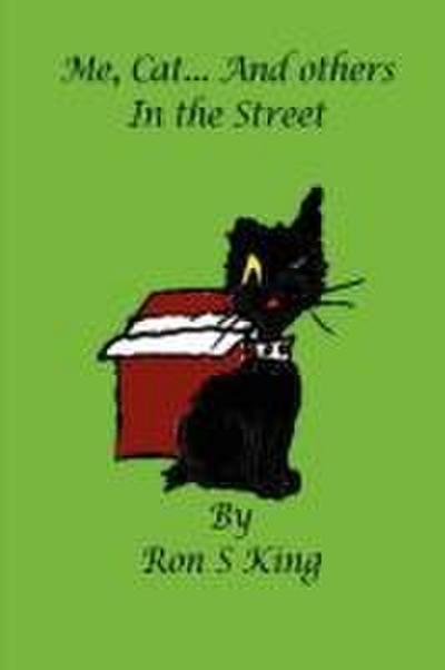 Me, Cat and others in the Street