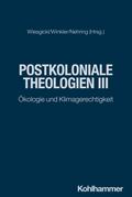 Postkoloniale Theologien III