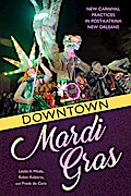 Downtown Mardi Gras
