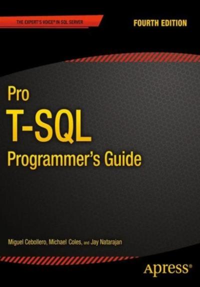 Pro T-SQL Programmer’s Guide