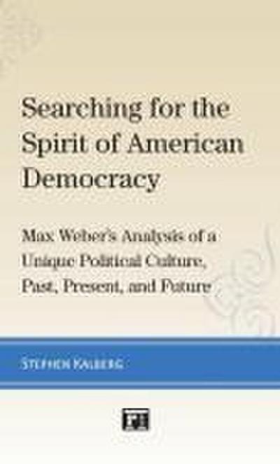 Searching for the Spirit of American Democracy