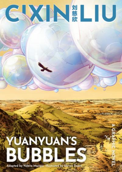 Cixin Liu’s Yuanyuan’s Bubbles