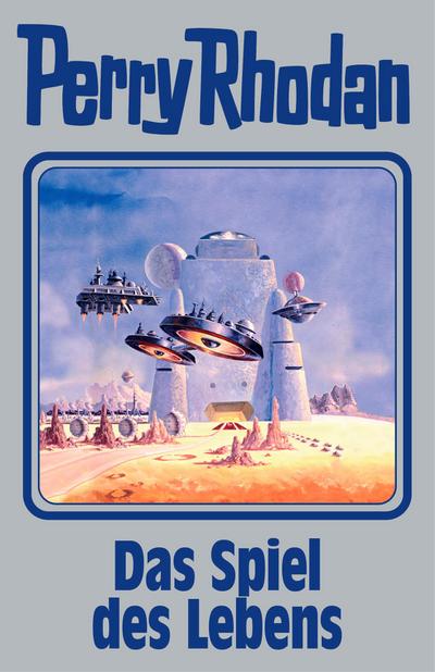 Perry Rhodan Band 156. Das Spiel des Lebens