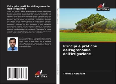 Principi e pratiche dell’agronomia dell’irrigazione