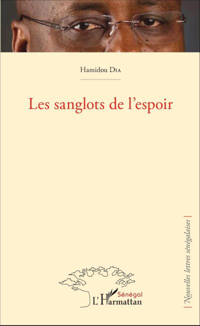 Les sanglots de l’espoir