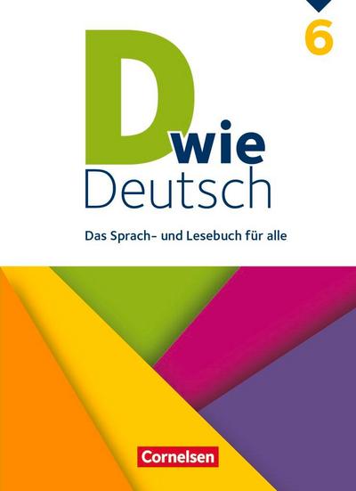 D wie Deutsch 6. Schuljahr - Schülerbuch