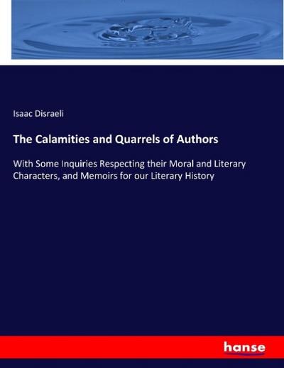 The Calamities and Quarrels of Authors
