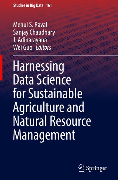Harnessing Data Science for Sustainable Agriculture and Natural Resource Management