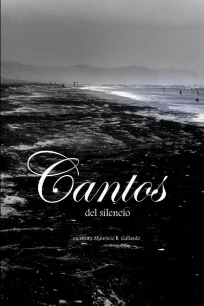 Cantos del Silencio