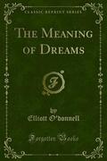 The Meaning of Dreams