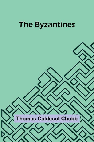The Byzantines