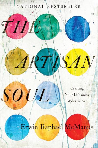 The Artisan Soul