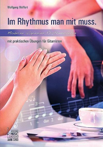 Im Rhythmus man mit muss.