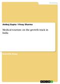 Medical tourism: on the growth track in India