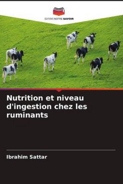 Nutrition et niveau d’ingestion chez les ruminants