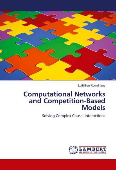 Computational Networks and Competition-Based Models