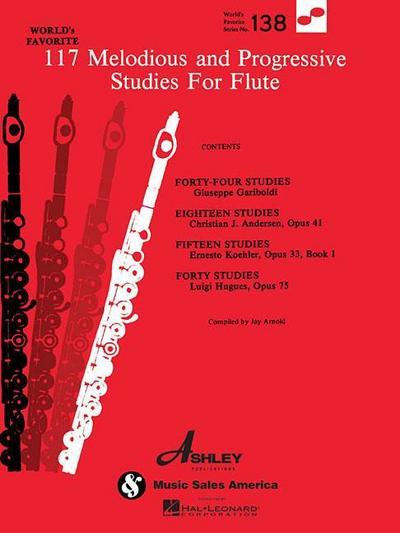 117 Melodious and Progressive Studies for Flute: World's Favorite Series #138 - Hal Leonard Corp