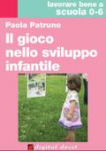 Il gioco nello sviluppo infantile