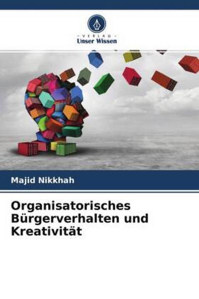 Organisatorisches Bürgerverhalten und Kreativität