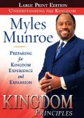 Kingdom Principles Large Print Edition