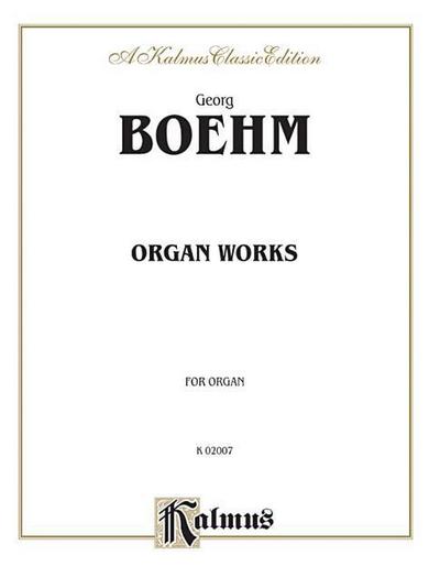 Organ Works - Georg Boehm