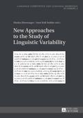 New Approaches to the Study of Linguistic Variability