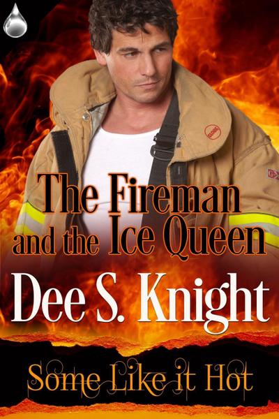 Fireman and the Ice Queen
