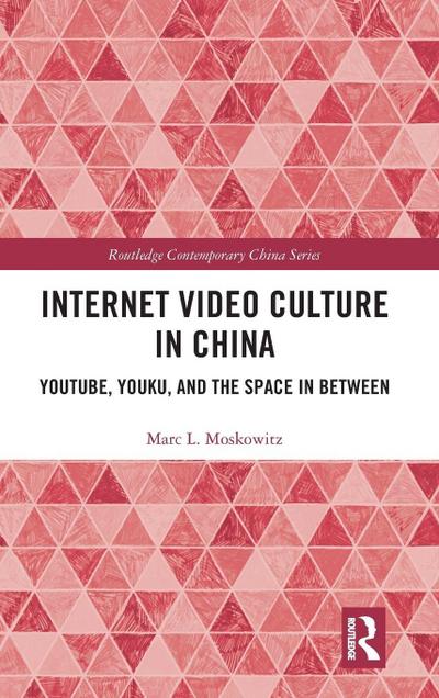Internet Video Culture in China