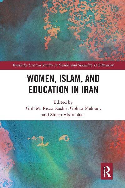Women, Islam and Education in Iran