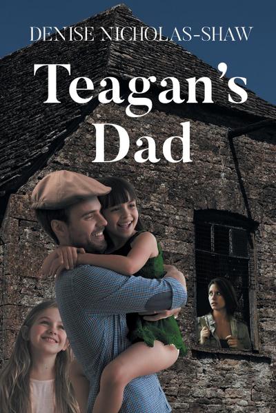 Teagan’s Dad