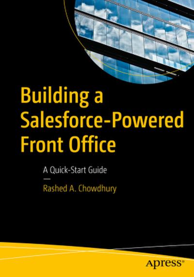 Building a Salesforce-Powered Front Office