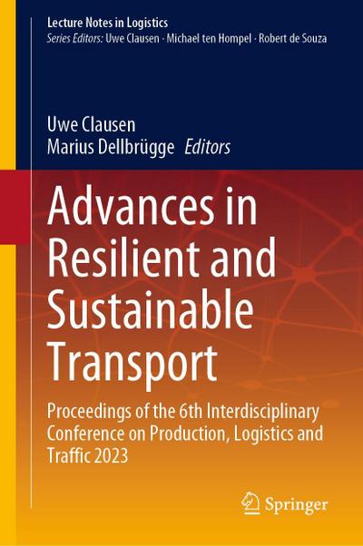 Advances in Resilient and Sustainable Transport