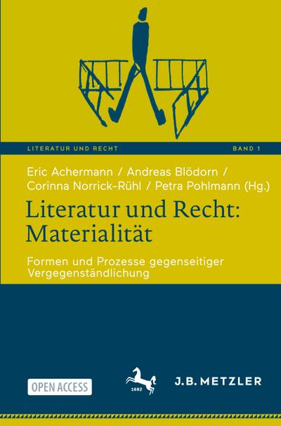 Literatur und Recht: Materialität