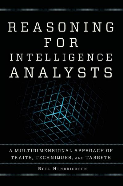 Reasoning for Intelligence Analysts