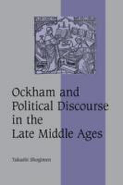 Ockham and Political Discourse in the Late Middle Ages