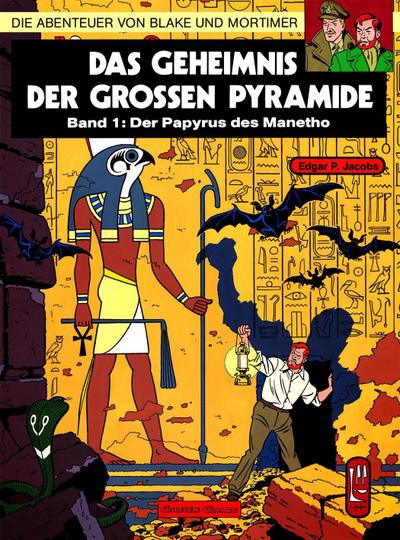 Die Abenteuer von Blake und Mortimer 01. Das Geheimnis der großen Pyramide 1. Der Papyrus des Manetho