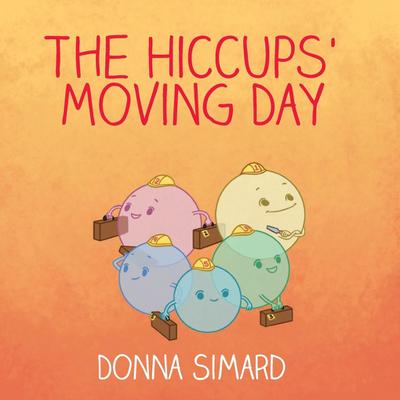 The Hiccups’ Moving Day