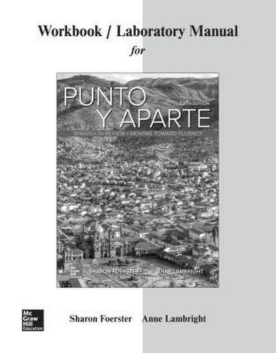 Workbook/Laboratory Manual for Punto Y Aparte