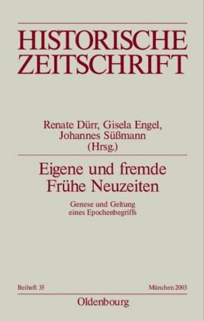 Eigene und fremde Frühe Neuzeiten