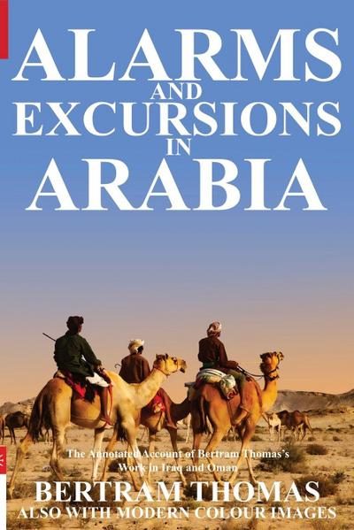 ALARMS AND EXCURSIONS IN ARABIA