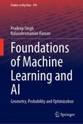 Foundations of Machine Learning and AI