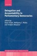 Delegation and Accountability in Parliamentary Democracies