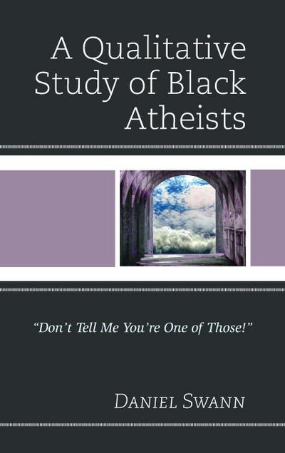 Qualitative Study of Black Atheists