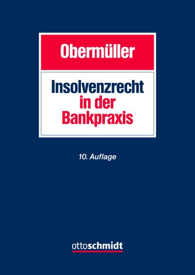 Insolvenzrecht in der Bankpraxis