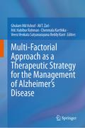 Multi-Factorial Approach as a Therapeutic Strategy for the Management of Alzheimer’s Disease